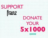 5x1000 Why support franz - franzmagazine - franzlab
