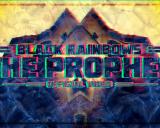 BLACK RAINBOWS - "THE PROPHET" (Official Video 2015)