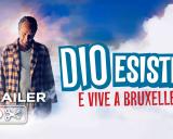 Dio Esiste e vive a Bruxelles - Trailer italiano ufficiale HD
